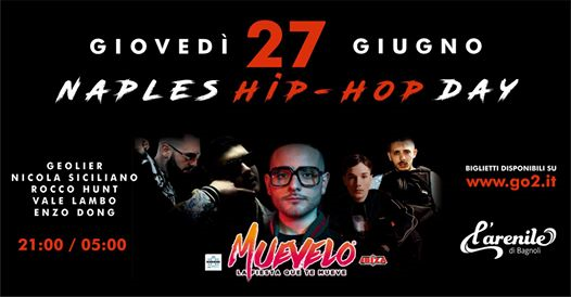 Naples HipHop Day - 27 Giugno @Arenile di Bagnoli