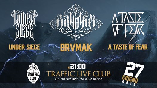Brvmak - A Taste Of Fear - Under Siege at Traffic Live Club