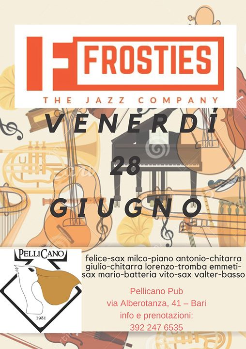 Venerdì 28 - Frosties - The Jazz Company @Pellicano Summer Fest
