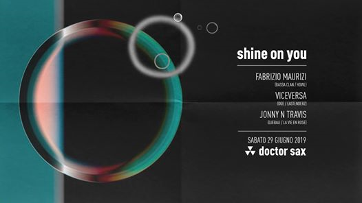 Shine On You w/ Fabrizio Maurizi • Viceversa • Jonny n Travis