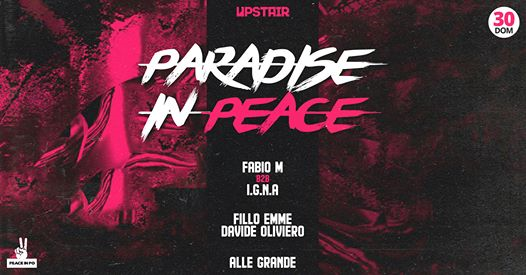 30.06.2019 - Paradise In Peace