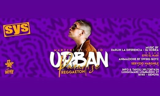 **Urban paradise sys** Martedì 02/07 •FREE ENTRY