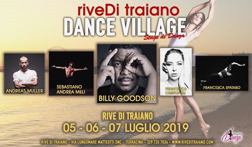 Rive Di Traiano Dance Village // 5 - 6 -7 Luglio 2019