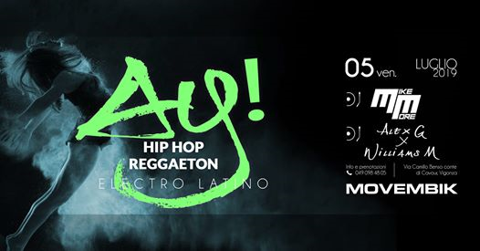 Ay! Il Venerdì Hip Hop E Reggaeton - Venerdì 05.07.19