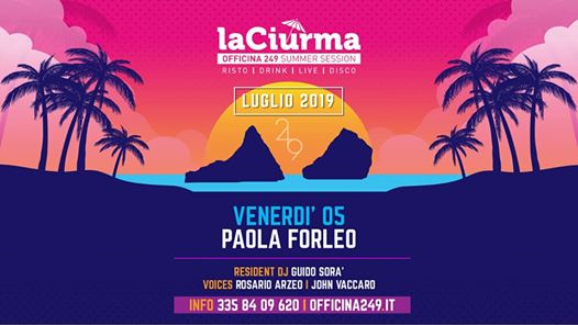 La Ciurma Ven 5/7 Live Paola Forleo & Disco-3358409620 Enzo