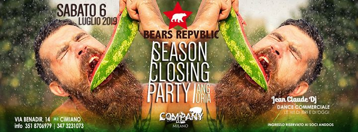 Bears Repvblic Presenta Season Closing Party / Anguria