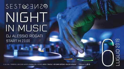 NIGHT IN MUSIC |Music selection Dj Alessio Rogati