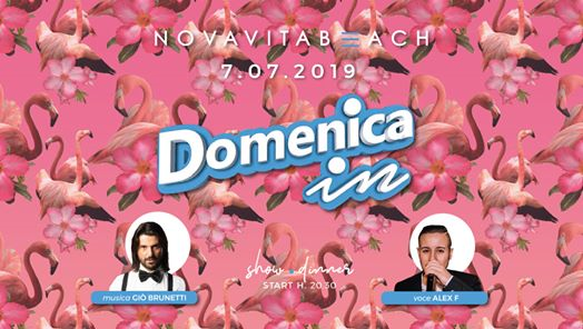 Novavita Beach - Show * Dinner - Domenica 07 Luglio 2019