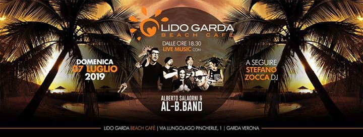 Dom. 7 luglio Al B Band live c /o lido Garda
