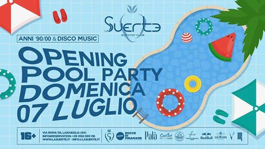 Opening Dance Pool Party - Free Entry - La Suerte Discoteca
