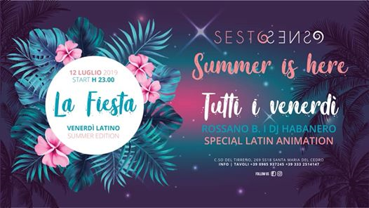 La Fiesta | Venerdì Latino SUMMER Edition | Tutti i Venerdì