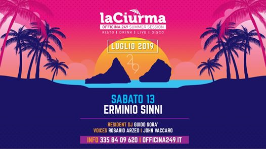 La Ciurma Sab 13/7 Live Erminio Sinni & Disco-3358409620 Enzo