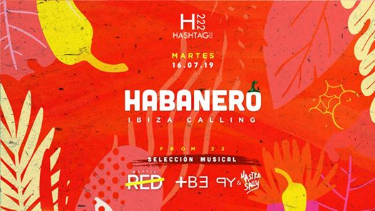 Habanero // Ibiza Calling //