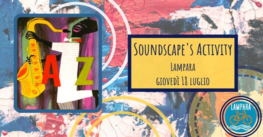 Soundscape's Activity live ai Giovedì Jazz della Lampara