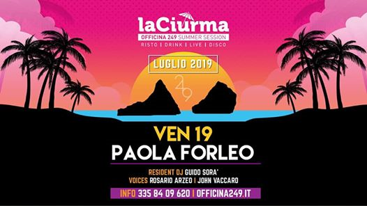 La Ciurma Ven 19-7 Live Paola Forleo & Disco-3358409620 Enzo