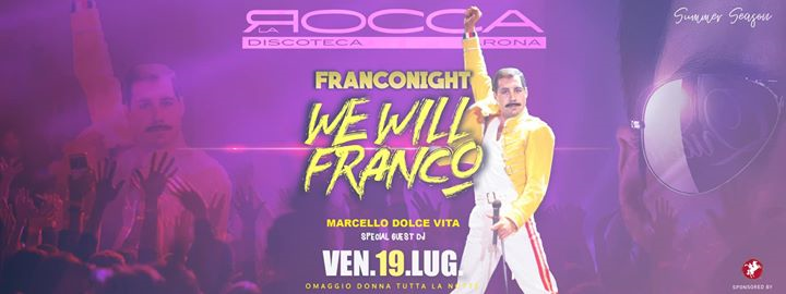 BreakUp! Fri.19/07 We Will Franco - La Rocca Gold