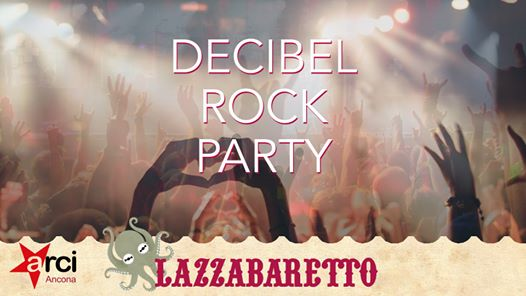 Decibel Rock Party!