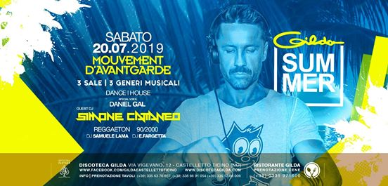 Discoteca Gilda • Guest Simone Cattaneo • Sabato 20 Luglio 2019