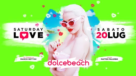 Dolcebeach - Saturday Love
