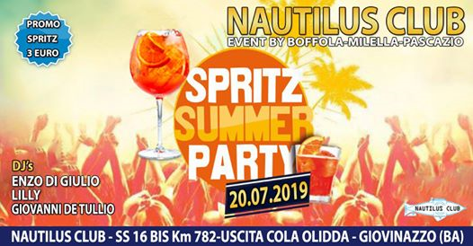 Spritz Summer Party -Nautilus- Dj Set Lilly/Di Giulio/De Tullio