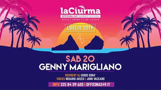 La Ciurma Sab 20/7 Live Genny Marigliano & Disco-3358409620 Enzo