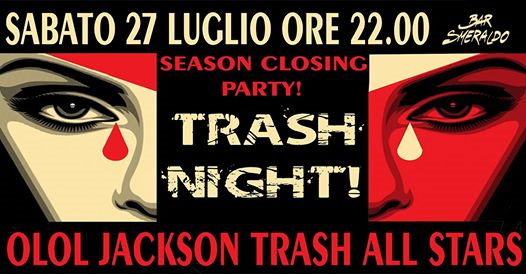 Trash Night! Season Closing Party
