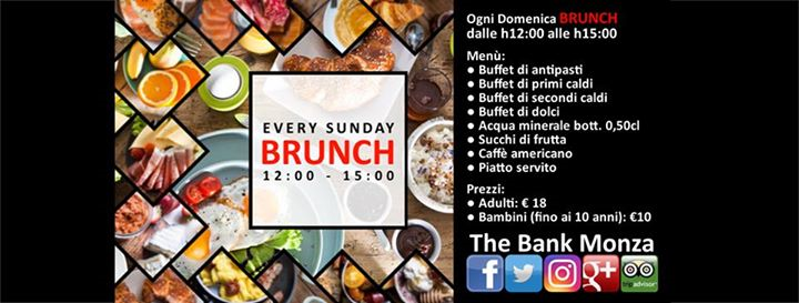 Sunday Brunch at The Bank Monza