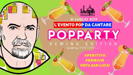 Popparty: L'Evento Pop da Cantare // Free Entry Tutta La Notte