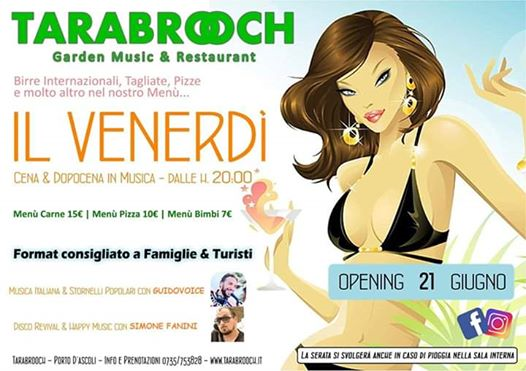 Tarabrooch - Il Venerdì - Cena & Dopo Cena