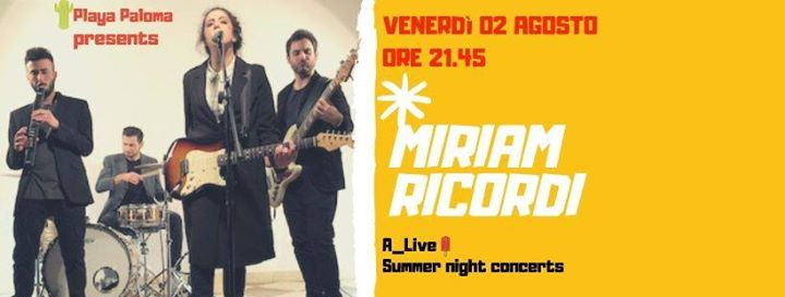 A_Live // Miriam Ricordi // Venerdì 2 Agosto // Playa Paloma