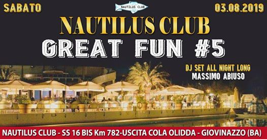 Great Fun #5 Summer Edition - Nautilus - Dj Massimo Abiuso