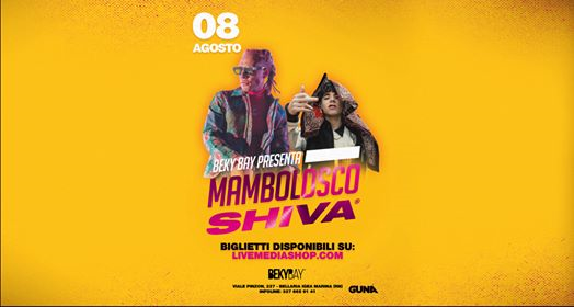 Mambolosco + Shiva / Beky Bay / 08.08