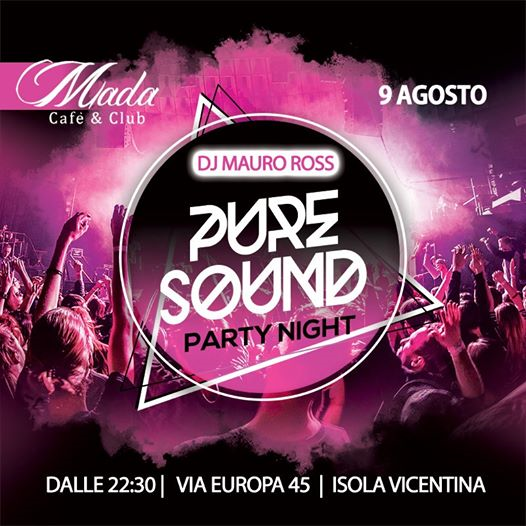Pure Sound @Mada Café & Club