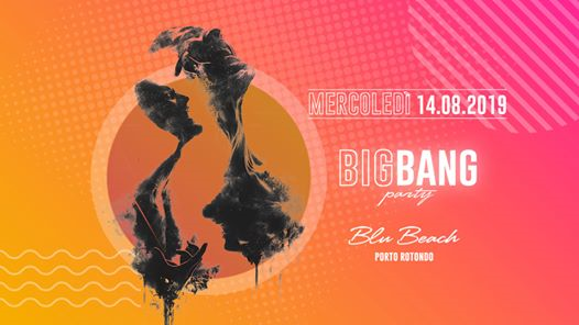 Big Bang Party - Blu Beach