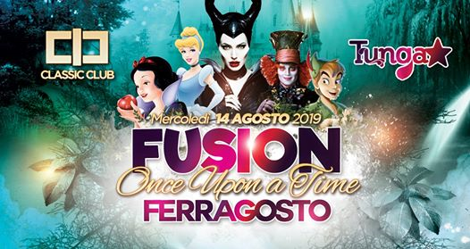 Ferragosto Fusion - Classic Club & Tunga