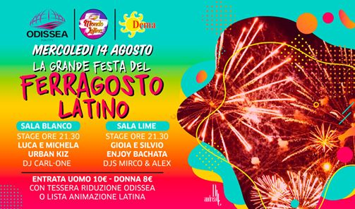 Odissea - La grande festa di Ferragosto Latino!