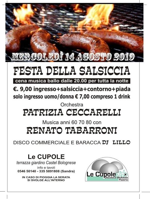 Festa Della Salsiccia@le Cupole 14 Agosto 2019