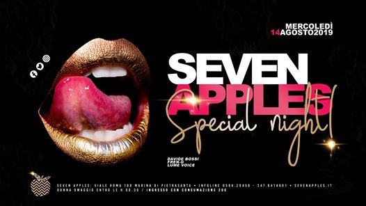 Seven Apples special night mercoledì 14 agosto