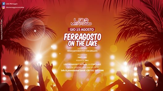 Lido Special Event - Ferragosto On The Lake - 15 agosto 2019