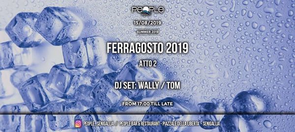 FERRAGOSTO 2019 AFTERNOON PARTY