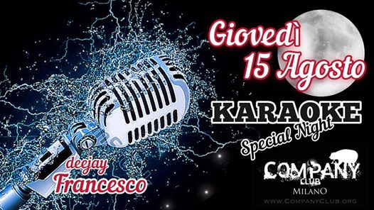 #KARAOKE | Special•Night Ferragosto