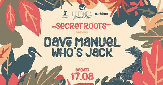 Secret Roots w/ Dave Manuel, Who’s Jack