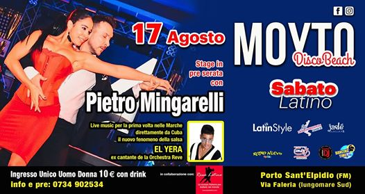 IL SABATO @ MOYTO Special Guest Pietro Mingarelli y EL YERA Live