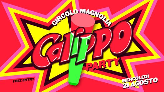 Calippo Party | Free Entry