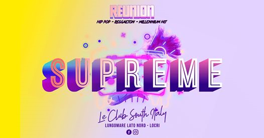 Supreme • Le Club Southitaly • 22 08 2019