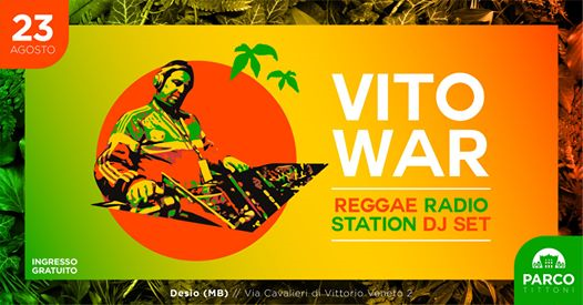 Reggae Night feat. Vito War // Parco Tittoni