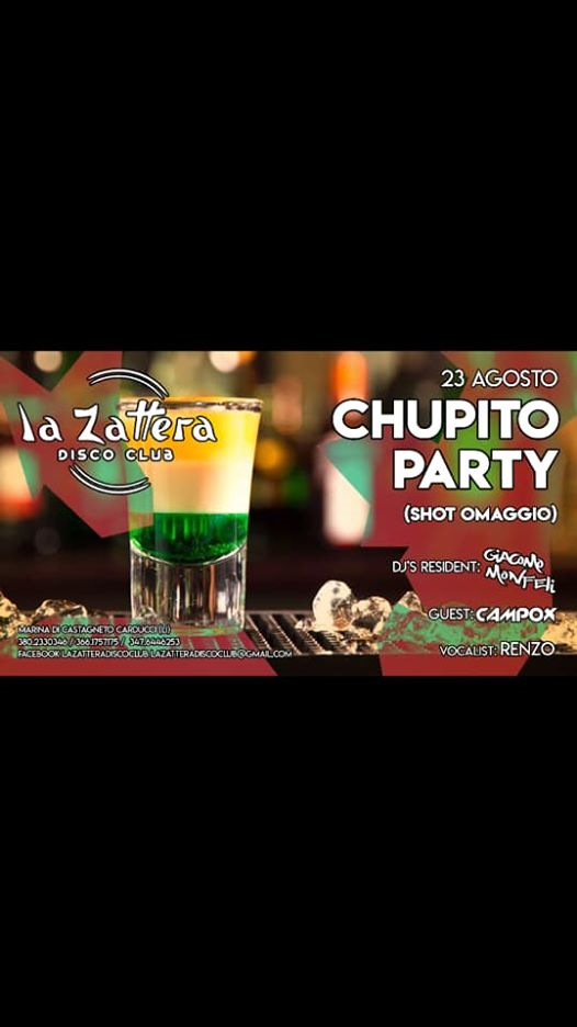 CHUPITO PARTY !!!