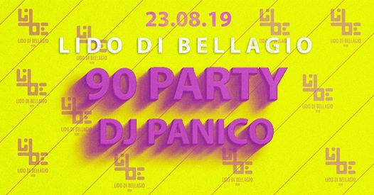 Lido di Bellagio // Friday Night 90 PARTY