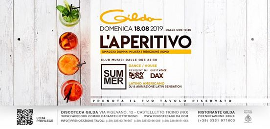 Discoteca Gilda • Aperitivo Live & Club • Domenica 25 Agosto