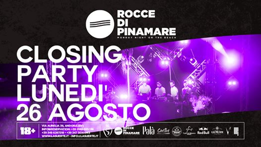 Closing Party Rocce di Pinamare - Lun 26/08 - The Monday Night